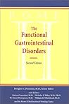 Rome II : The Functional Gastrointestinal Disorders Rome II : The Functional Gastrointestinal Disorders