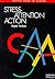 Stress Attention Action