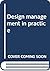 Design Management in Practice