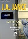 Improbable Cause by J.A. Jance