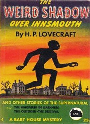The Shadow Over Innsmouth