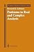 Problems in Real and Complex Analysis (Problem Books in Mathematics)