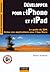 DÃ©velopper Pour L'i Phone Et L'i Pad (French Edition)