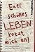 Euer Schönes Leben Kotzt Mich An!Ein Umweltroman Aus Dem Jahr 2015