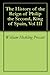 The History of the Reign of Philip the Second, King of Spain, Vol III