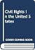 Civil Rights in the United States by Waldo E. Martin Jr.