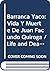 Barranca Yaco: Vida Y Muerte De Juan Facundo Quiroga / Life and Death (Spanish Edition)