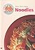 Noodles: Chinese Home-Cooking