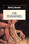 Los pensadores by Daniel J. Boorstin