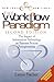New Tools for New Times: The Workflow Paradigm