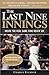 The Last Nine Innings: Inside the Real Game Fans Never See