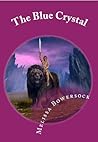 The Blue Crystal The Blue Crystal