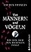 Von Männern Und Vögelnwie M...