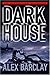 Darkhouse