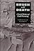 Brush with Death by Christian Warren