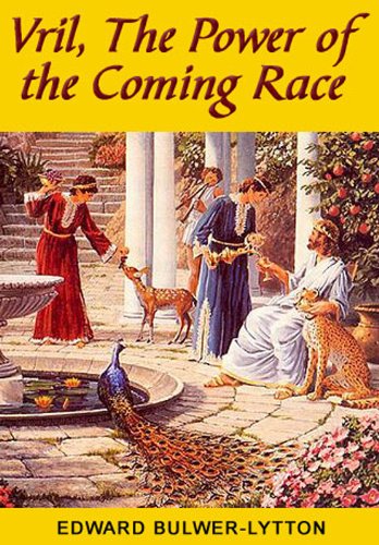 Vril, The Power of the Coming Race