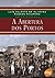 A Abertura DOS Portos (Portuguese Edition)