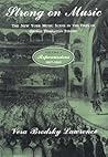 Strong on Music: The New York Music Scene in the Days of George Templeton Strong, Volume 3: Repercussions, 1857-1862