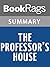 Summary & Study Guide The Professor's House by Willa Cather