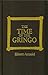 Time of the Gringo