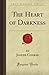 The Heart Of Darkness