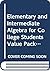 Elementary and Intermediate Algebra for College Students Value Package (includes MyMathLab/MyStatLab Student Access) (3rd Edition)