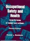 Occupational Safety and Health in the Age of High Technology: For Technologists, Engineers, and Managers