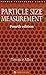 Particle Size Measurement (Powder Technology Series)