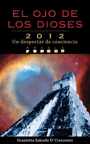 EL OJO DE LOS DIOSES (Spanish Edition)