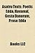 Asatru Texts: Eddic Poetry, Poetic Edda, Voluspa, Havamal, Lokasenna, Gesta Danorum, Prose Edda, Skirnismal, Grimnismal