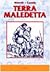 Terra maledetta