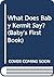 What Does Baby Kermit Say? (Baby's First Book)