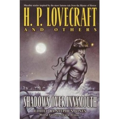 The Shadow Over Innsmouth