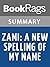 Summary & Study Guide Zami, a New Spelling of My Name by Audre Lorde
