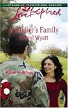 A Soldier's Family by Cheryl Wyatt