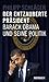 Der Entzauberte Präsident: Barack Obama Und Seine Politik