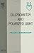 Ellipsometry and Polarized Light (North-Holland Personal Library)