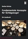 Fundamentale Konzepte für Schlagzeuger