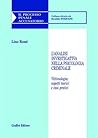 L'analisi investigativa nella psicologia criminale. Vittimologia: aspetti teorici e casi pratici