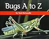 Bugs A to Z (Alphabet)