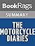 Summary & Study Guide The Motorcycle Diaries by Ernesto Che Guevara