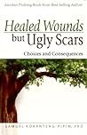 Healed Wounds but...