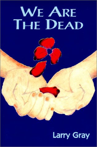 We Are The Dead (Paperback)