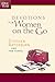 The One Year Devotions for Women on the Go by Stephen F. Arterburn