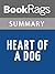 Summary & Study Guide Heart of a Dog by Mikhail Bulgakov
