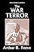 The War Terror by Arthur B. Reeve (Halcyon Classics)