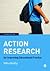 Action Research for Improving Educational Practice: A Step-by-Step Guide