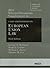 Selected Documents Supplement to Cases and Materials on Europ... by George A. Bermann
