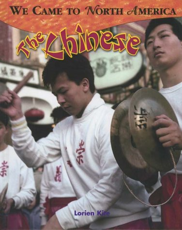 The Chinese (We Came to North America)