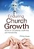 Enduring Church Growth -- Issues on Discipleship, Leadership and Followership